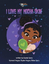 Cover I Love My Mocha Skin