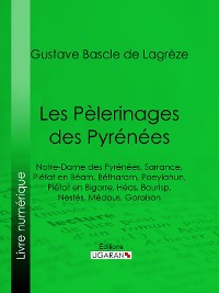 Cover Les Pèlerinages des Pyrénées