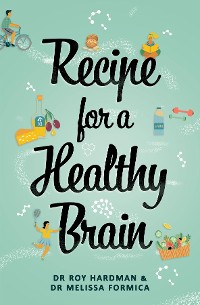 Cover Recipe For A Healthy Brain