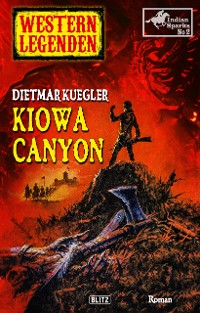 Cover Western Legenden 59: Kiowa Canyon: Indian Sparks - Band 02