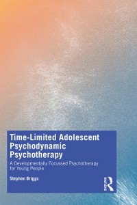 Cover Time-Limited Adolescent Psychodynamic Psychotherapy