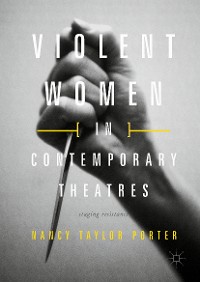 Cover Violent Women in Contemporary Theatres