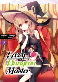 Cover Lazy Dungeon Master: Volume 13