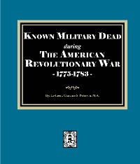 Cover Known Military Dead during The American Revolutionary War, 1775-1783