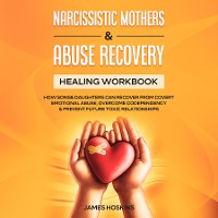 Cover Narcissistic Mothers & Abuse Recovery