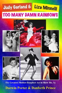 Cover Judy Garland & Liza Minnelli, Too Many Damn Rainbows