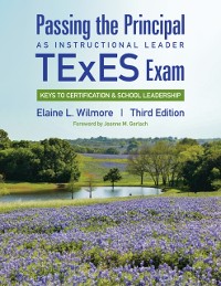Cover Passing the Principal as Instructional Leader TExES Exam