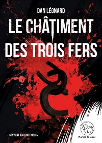 Cover Le châtiment des trois fers