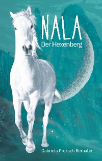 Cover NALA - Der Hexenberg