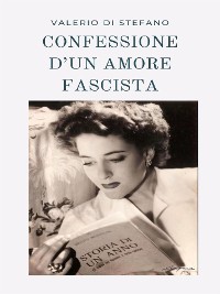 Cover Confessione d'un amore fascista