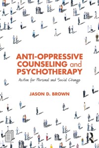 Cover Anti-Oppressive Counseling and Psychotherapy