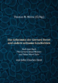 Cover Das Geheimnis der Gerrard Street und andere seltsame Geschichten