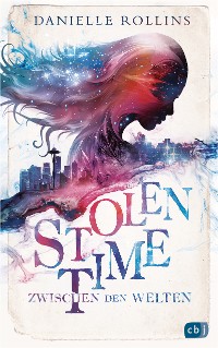 Cover Stolen Time - Zwischen den Welten