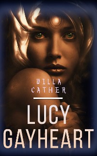 Cover Lucy Gayheart