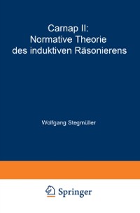 Cover Carnap II: Normative Theorie des induktiven Räsonierens