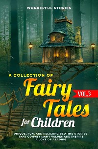 Cover A collection of fairy tales for children. (Vol.3)