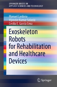 Cover Exoskeleton Robots for Rehabilitation and Healthcare Devices