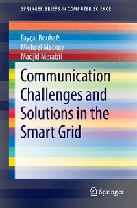 Cover Communication Challenges and Solutions in the Smart Grid