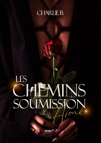 Cover Les chemins de la soumission - Tome 2