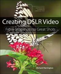 Cover Creating DSLR Video