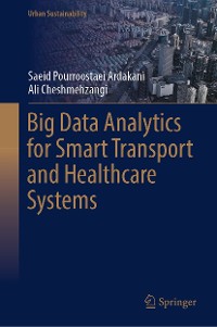 Cover Big Data Analytics for Smart Transport and Healthcare Systems