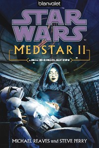 Cover Star Wars. MedStar 2. Jedi-Heilerin