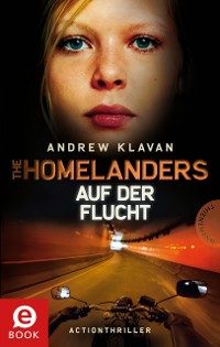 Cover The Homelanders 2: Auf der Flucht
