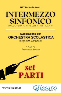 Cover Intermezzo Sinfonico - Orchestra Scolastica (set parti)