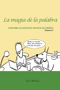 Cover La magia de la palabra.  Volumen 1