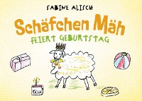 Cover Schäfchen Mäh feiert Geburtstag