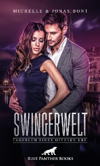 Cover SwingerWelt – Tagebuch einer offenen Ehe | Erotische Geschichten