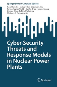 Cover Cyber-Security Threats and Response Models in Nuclear Power Plants