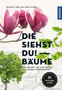 Cover Die siehst du! Bäume