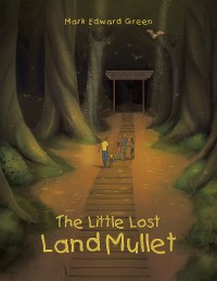 Cover The Little Lost Land Mullet