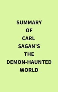 Cover Summary of Carl Sagan's The Demon-Haunted World