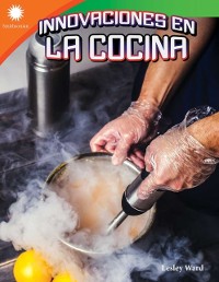 Cover Innovaciones en la cocina (Cooking Innovations) Read-Along ebook