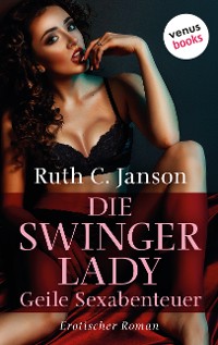 Cover Die Swinger-Lady – Geile Sexabenteuer