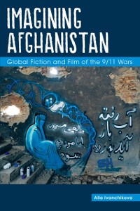 Cover Imagining Afghanistan