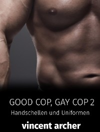 Cover Good Cop, Gay Cop 2