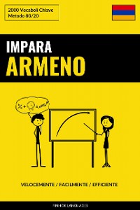 Cover Impara l'Armeno - Velocemente / Facilmente / Efficiente