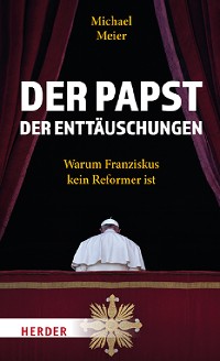Cover Der Papst der Enttäuschungen