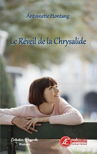 Cover Le réveil de la chrysalide