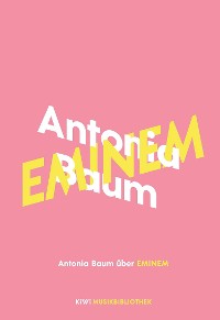 Cover Antonia Baum über Eminem