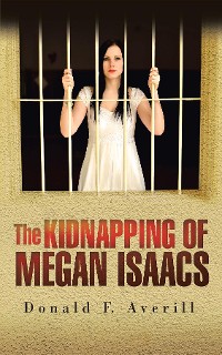 Cover The Kidnapping of Megan Isaacs