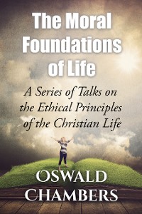 Cover The Moral Foundations of Life