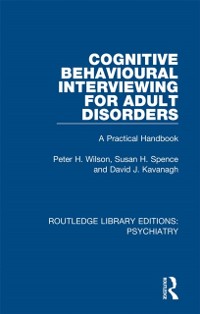 Cover Cognitive Behavioural Interviewing for Adult Disorders