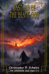 Cover Bastard of the Death God (The Godmaker Saga pt1)