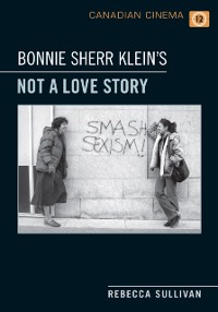 Cover Bonnie Sherr Klein's 'Not a Love Story'