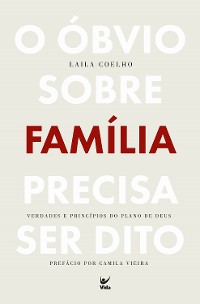 Cover O óbvio sobre família precisa ser dito