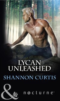 Cover Lycan Unleashed (Mills & Boon Nocturne)